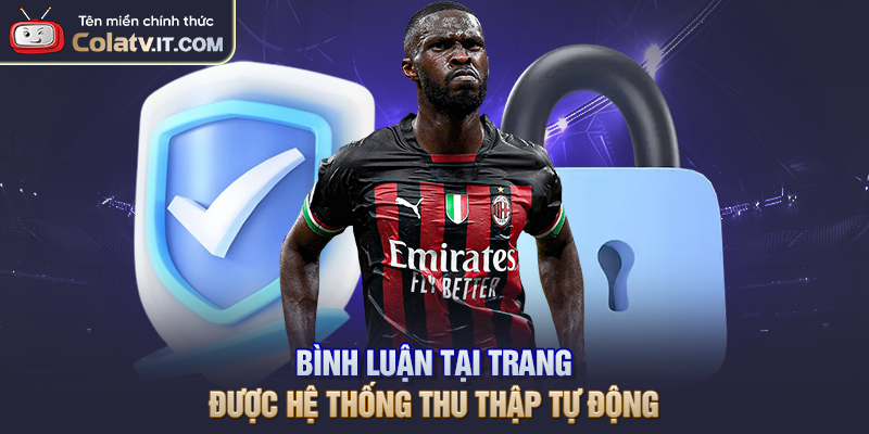 Bình luận tại trang được hệ thống thu thập tự động