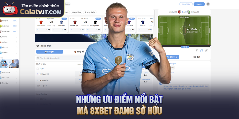 Những ưu điểm nổi bật mà 8XBET đang sở hữu